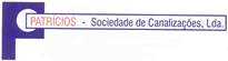 PATRICIOS-SOCIEDADE DE CANALIZAÇÕES LDA